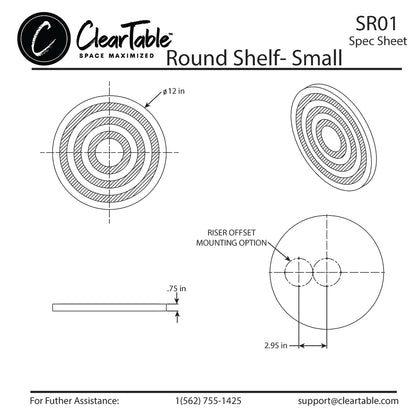 ROUND SHELF - SMALL